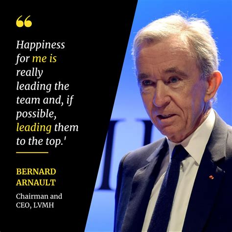 bernard arnault famous quotes.